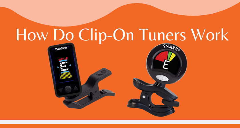 thuis bord Dij How Do Clip-On Tuners Work - Virtuoso Central